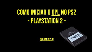 Como abrir o OPL e carregar os jogos do HD externo ps2 opl hd [upl. by Aikaj]