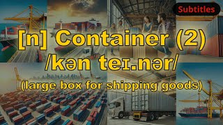 n Container meaning large box for shipping goods with 5 examples [upl. by Corie]