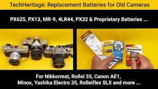 Replacement Batteries for Vintage Cameras [upl. by Eisor]