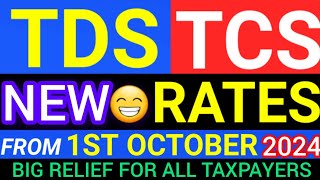 NEW TDS RATE CHART From 1 OCTOBER 2024  NEW TDS  TCS RATES FY 202425 TDS CHANGES From1OCTOBER [upl. by Divaj446]