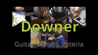 N329 Downer – Nirvana – Guitarra Baixo Bateria Cover  How to play – Guitar Bass Drums [upl. by Euqirdor187]