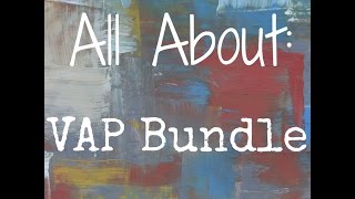 All About VAP Bundle [upl. by Eisenhart]