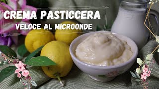 CREMA PASTICCERA AL MICROONDE SUPER VELOCE [upl. by Esyak]