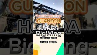 Todays the Day Grand Opening of Guanzon Honda BigWing Calasiao lizgmotocorner [upl. by Oicaro]