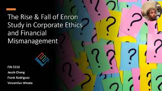 FIN 3310 02 92465 ENRON Presentation [upl. by Eisus]