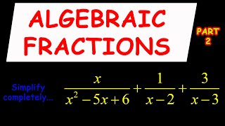 Fractions Learn How To Simplify Algebraic Fractions In Easy Steps And Prove Your Answer Part 2 [upl. by Nathanil]