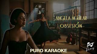 ObsesionAngela AguilarKaraoke 🔥✨2o24✨ [upl. by Adnorrahs82]