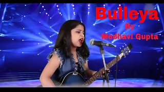 Bulleya – Female Cover Version By Medhavi Gupta  Ae Dil Hai Mushkil [upl. by Dora]