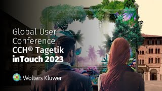 CCH Tagetik 2023 inTouch Global User Conference Highlights [upl. by Antrim239]