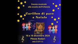 Evento musicale alla scuola dellInfanzia  Carillon di pace a Natale [upl. by Graaf438]