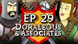 Ep 29 Doraleous and Associates [upl. by Ennyrb]