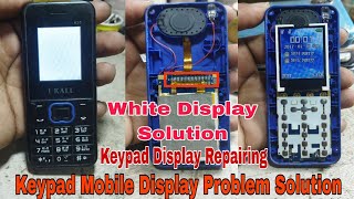 Keypad Display Repairing😇China keypad mobile white display problem solutionvikastech mobile [upl. by Florio]