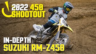 InDepth 2022 450 Shootout 2022 Suzuki RMZ450 [upl. by Sorrows213]