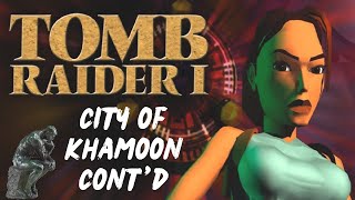 Tomb Raider1996 Part 28 City of Khamoon Contd [upl. by Wilde]