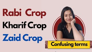 Rabi Crop  Kharif Crop  Zaid Crop  Easy trick to remember Confusing Terms Biology  Suman Yadav [upl. by Yeldoow]