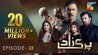 Parizaad Episode 23  Eng Subtitle  Presented By ITEL Mobile NISA Cosmetics  21 Dec 2021  HUM TV [upl. by Thorn]