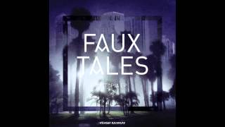 Faux Tales  Dystopia [upl. by Davilman23]