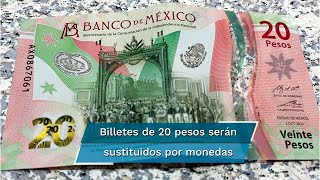 ¿Cuándo salen de circulación los billetes de 20 pesos [upl. by Ahseiyn]