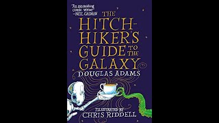 The Hitchhikers Guide To The Galaxy Douglas Adams FULL AUDIOBOOK [upl. by Wohlen]