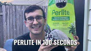 Perlite in 100 Seconds [upl. by Ayeki]