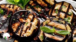 MELANZANE GRIGLIATE SAPORITISSIME ricetta facile per le melenzane arrostite  FoodVlogger [upl. by Darnall414]