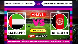 ODI Live  United Arab Emirates Under19 vs Afghanistan Under19 Live Cricket Score amp Commentary [upl. by Jerroll]