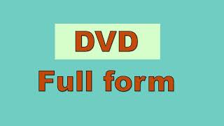 Full Form of DVD  DVD full form  DVD full form in computer [upl. by Beberg]