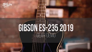 Gibson ES235 2019 gear demo [upl. by Hilleary]