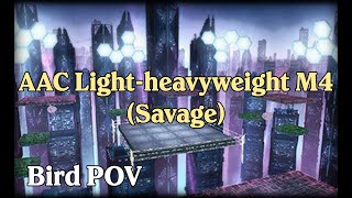 FFXIV  AAC Lightheavyweight M4 Savage  OQ5 amp QGo  Bird POV [upl. by Berny]