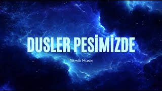 Ritmik Music  Düşler Peşimizde Official Audio [upl. by Yunick128]