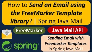 How to Send an Email using the FreeMarker Template library  Spring Java Mail [upl. by Adnama]