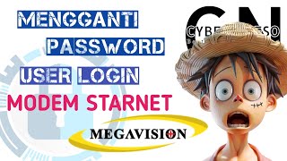 Cara Mengganti Password User Login Modem UGRID Starnet Megavision  CYBER NDESO [upl. by Drus]