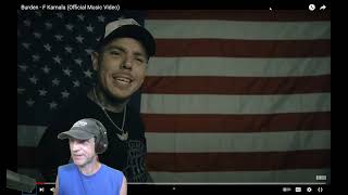 Burden  F Kamala Official Music Video Reaction Video [upl. by Aneger]