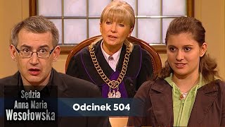 Sędzia Anna Maria Wesołowska odc 504 👩🏼‍⚖️ [upl. by Bing638]