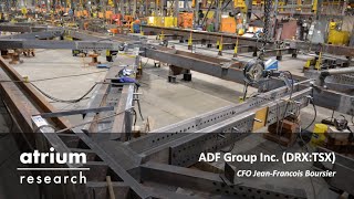 ADF Group DRXTSX  Update Interview CFO JeanFrancois Boursier [upl. by Amersham210]