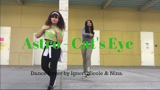 Astro  Cats Eye Dance Cover 2N [upl. by Alpers]