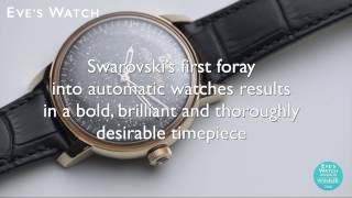 Swarovski Crystalline Hours Automatic Watch Review  Eves Watch [upl. by Gnni]