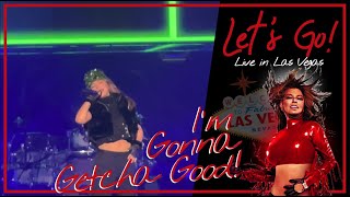 4K Shania Twain  Im Gonna Getcha Good  Live in Las Vegas [upl. by Lemor]