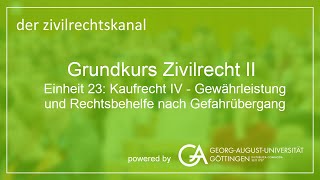 Folge 62 Kaufrecht IV  Gewährleistung und Rechtsbehelfe nach Gefahrübergang [upl. by Mishaan446]