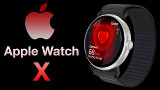 Apple Watch X Release Date and Price  NEW BLOOD PRESSURE SENSOR LEAK [upl. by Buseck]