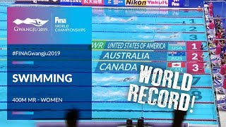 Swimming Women  4x100m MR  Top Moments  FINA World Championships 2019  Gwangju [upl. by Ariayek]