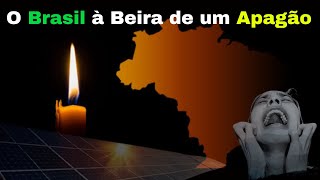 ALERTA MÃXIMO A Crise EnergÃ©tica Pode Desligar o Brasil [upl. by Neesay]