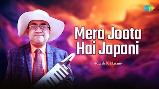 Mera Joota Hai Japani  Ritesh K Narain  Hindi Cover Song  Saregama Open Stage [upl. by Janel]