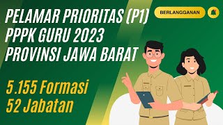 BAHAS PELAMAR PRIORITAS PPPK GURU PROVINSI JAWA BARAT [upl. by Zampino729]