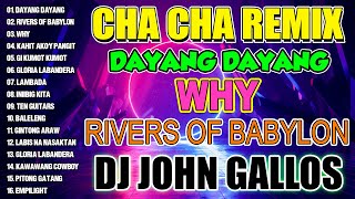 🇵🇭 NEW ❤💛🧡DAYANG DAYANG  Nonstop Cha Cha Remix 2024  Bagong Nonstop DJ JOHN GALLOS 2024💥 [upl. by Gregorio]