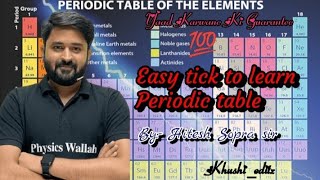 Easy trick to learn periodic table 💯 by HITESH SOPRA sir 💖✌️chemistrywallah PhysicsWallah [upl. by Idell10]