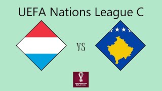 Luxembourg vs Kosovo  UEFA Nations League Group C3 [upl. by Anelrats]