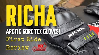 Richa Arctic GoreTex Gloves  First Ride Review BARGAIN [upl. by Sheela]