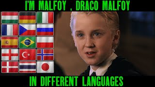 Im Malfoy  Draco Malfoy in Different Languages Harry Potter Multilanguage [upl. by Acissej]