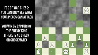 Fog of War chess [upl. by Gypsie413]